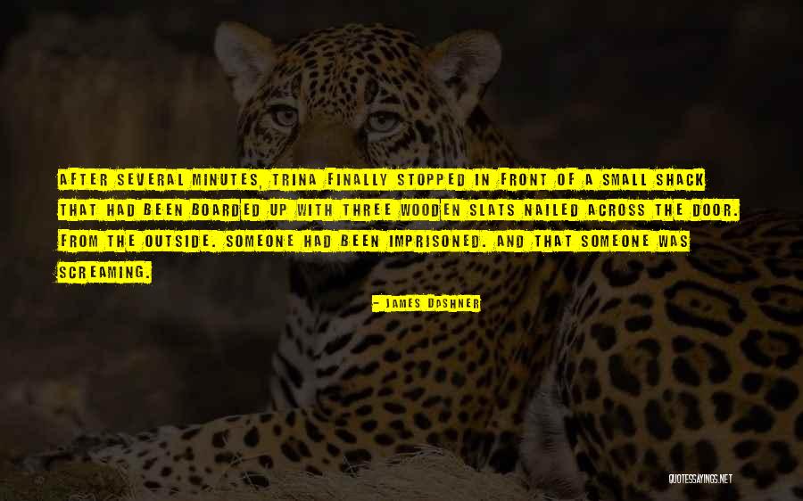 Imprisoned Quotes By James Dashner Imprisoned Quotes By James Dashner