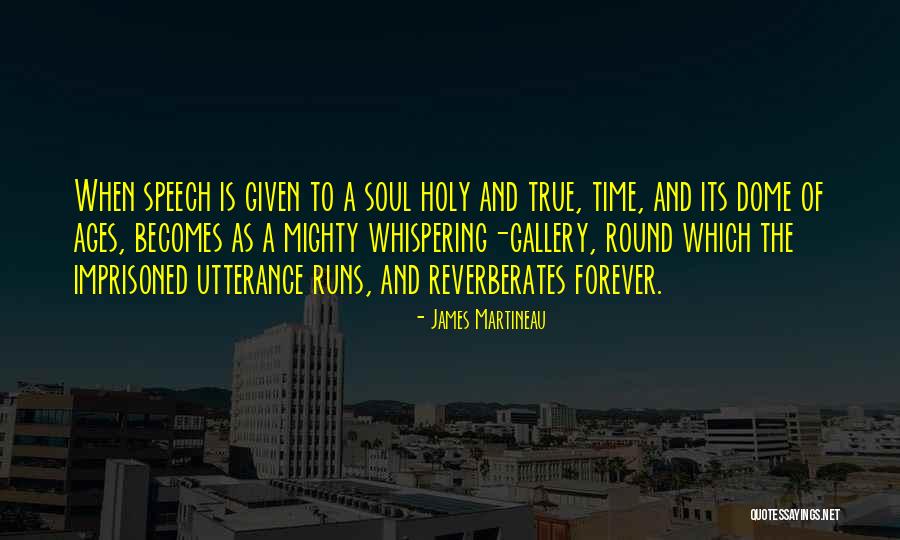 Imprisoned Quotes By James Martineau Imprisoned Quotes By James Martineau