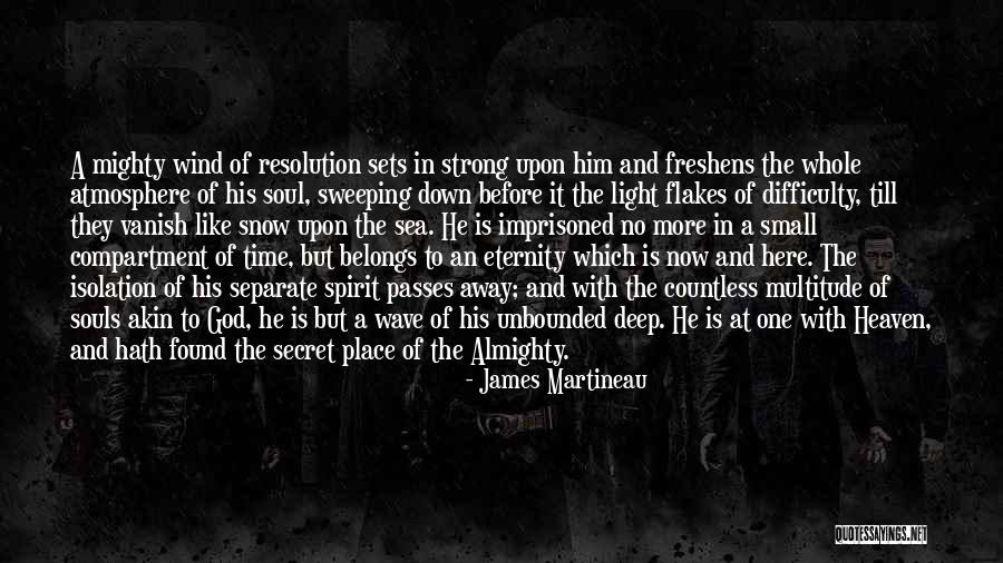 Imprisoned Quotes By James Martineau Imprisoned Quotes By James Martineau