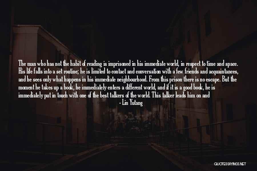 Imprisoned Quotes By Lin Yutang