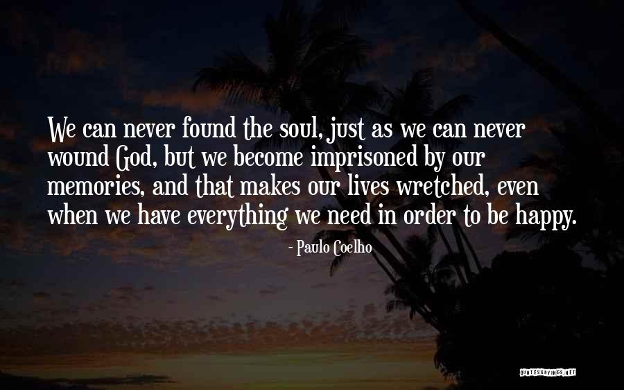 Imprisoned Quotes By Paulo Coelho