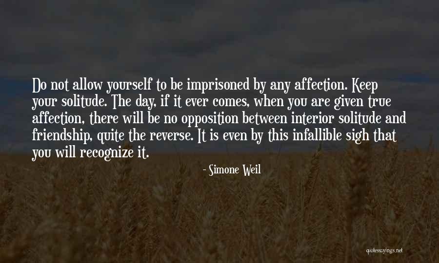 Imprisoned Quotes By Simone Weil