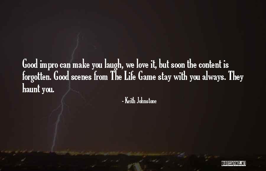 Impro Quotes By Keith Johnstone Impro Quotes By Keith Johnstone