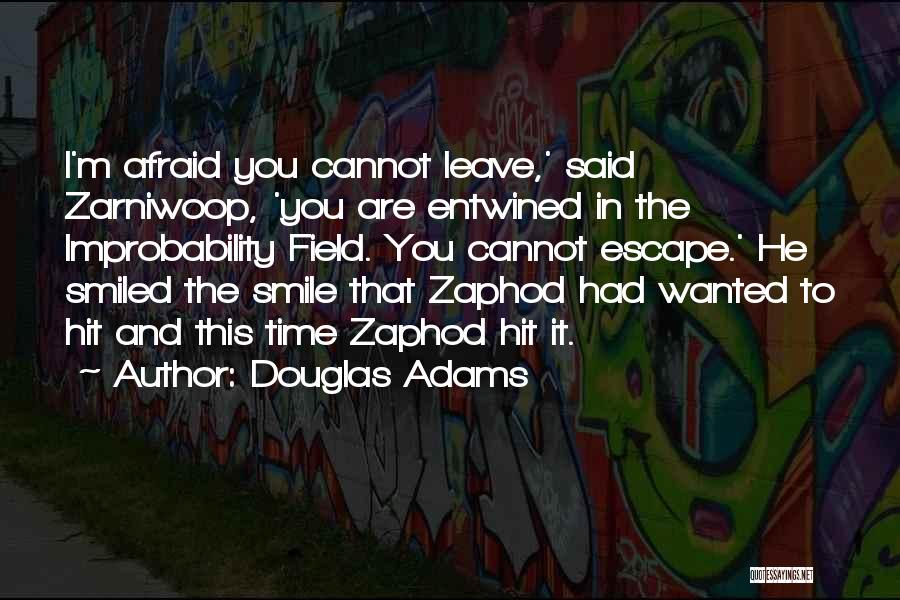 Improbability Quotes By Douglas Adams
