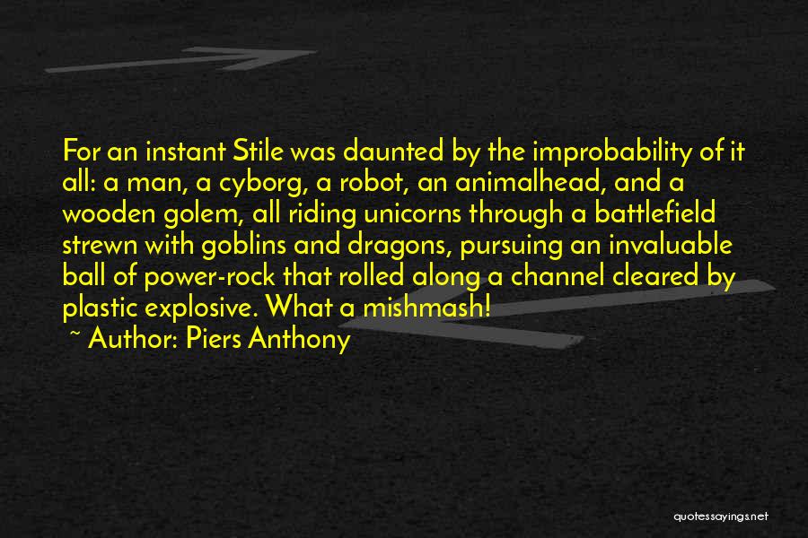 Improbability Quotes By Piers Anthony