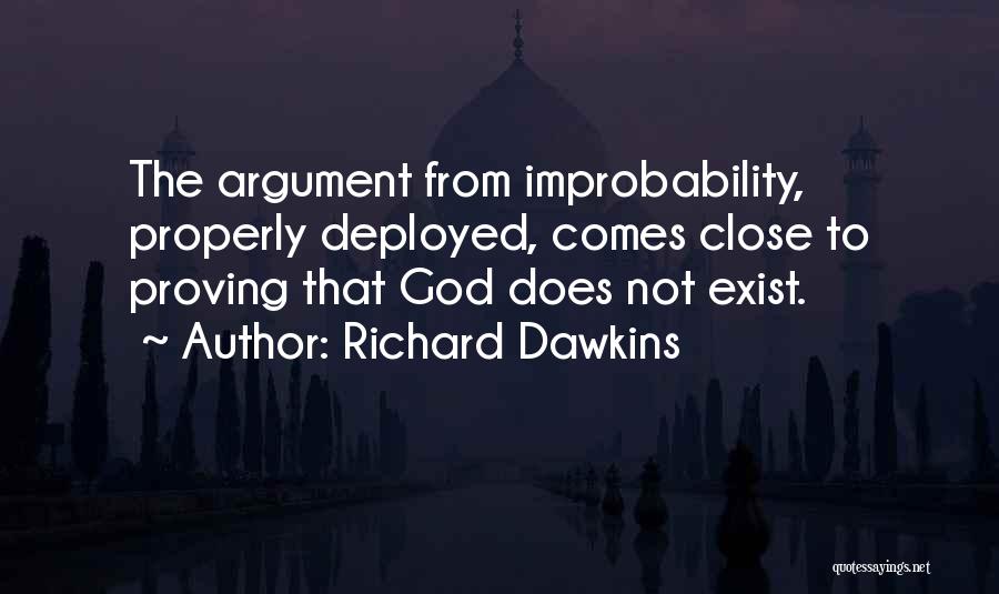 Improbability Quotes By Richard Dawkins