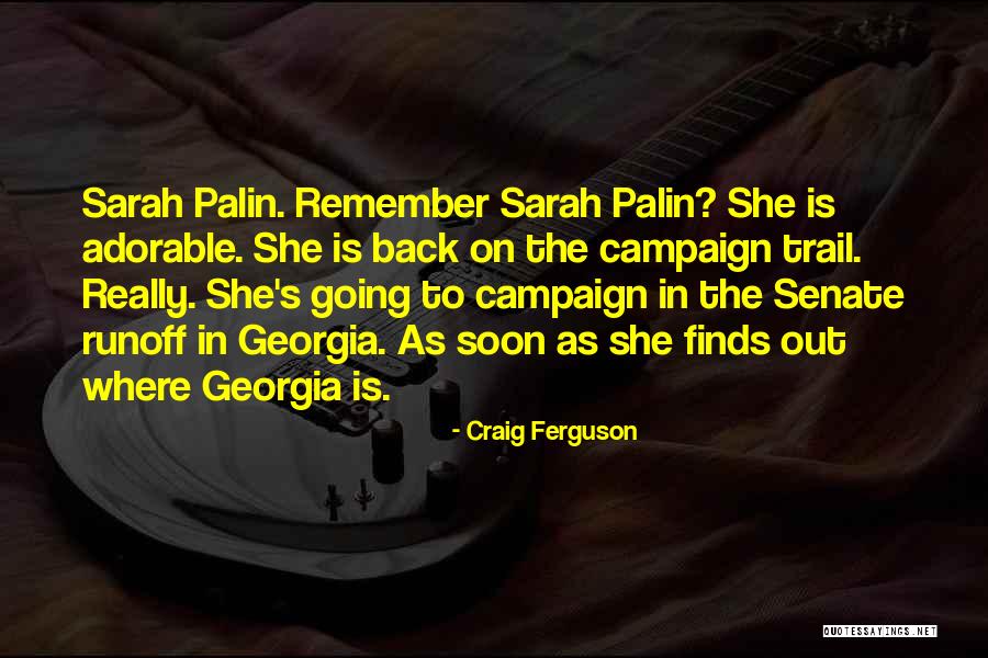 Improbable Dubious Far Fetched Quotes By Craig Ferguson Improbable Dubious Far Fetched Quotes By Craig Ferguson