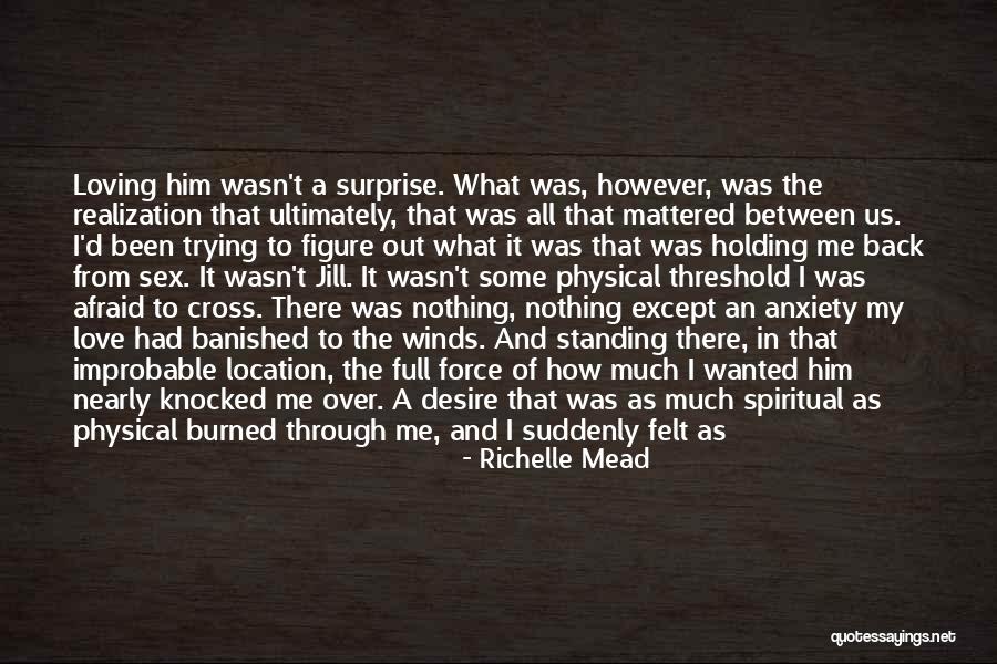Improbable Love Quotes By Richelle Mead Improbable Love Quotes By Richelle Mead