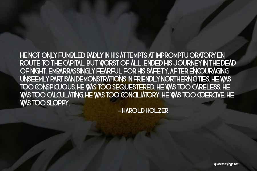 Impromptu Quotes By Harold Holzer Impromptu Quotes By Harold Holzer