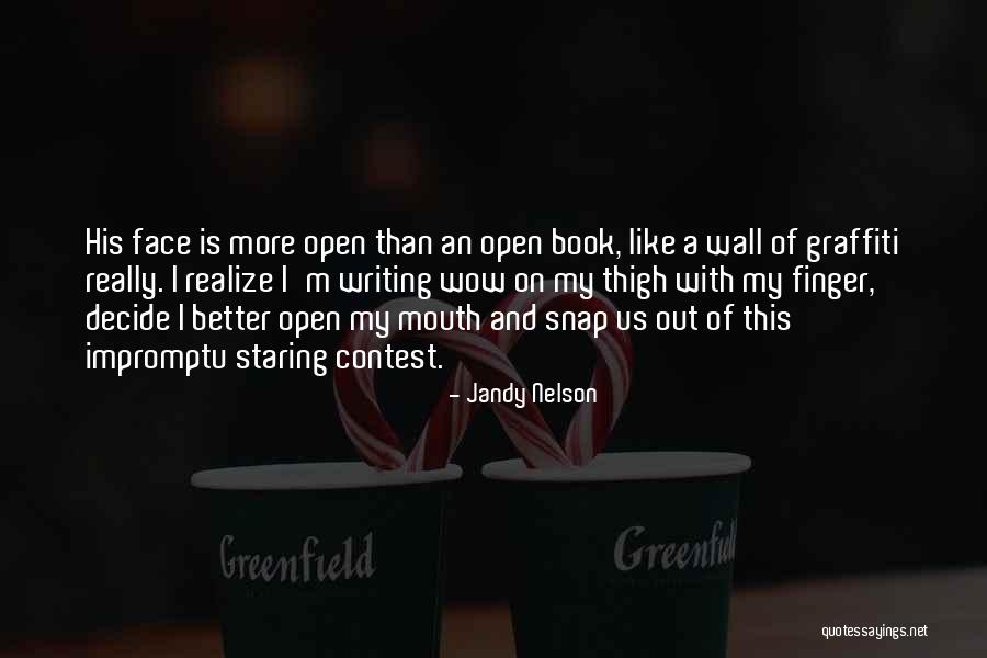 Impromptu Quotes By Jandy Nelson Impromptu Quotes By Jandy Nelson