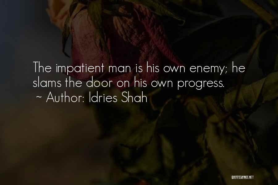 Improper Planning Quotes By Idries Shah