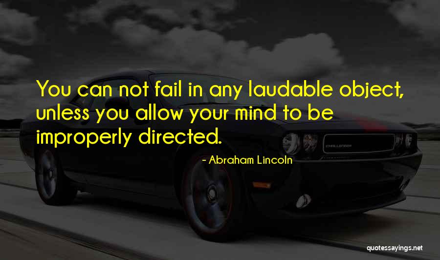 Improperly Quotes By Abraham Lincoln Improperly Quotes By Abraham Lincoln