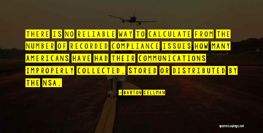 Improperly Quotes By Barton Gellman Improperly Quotes By Barton Gellman