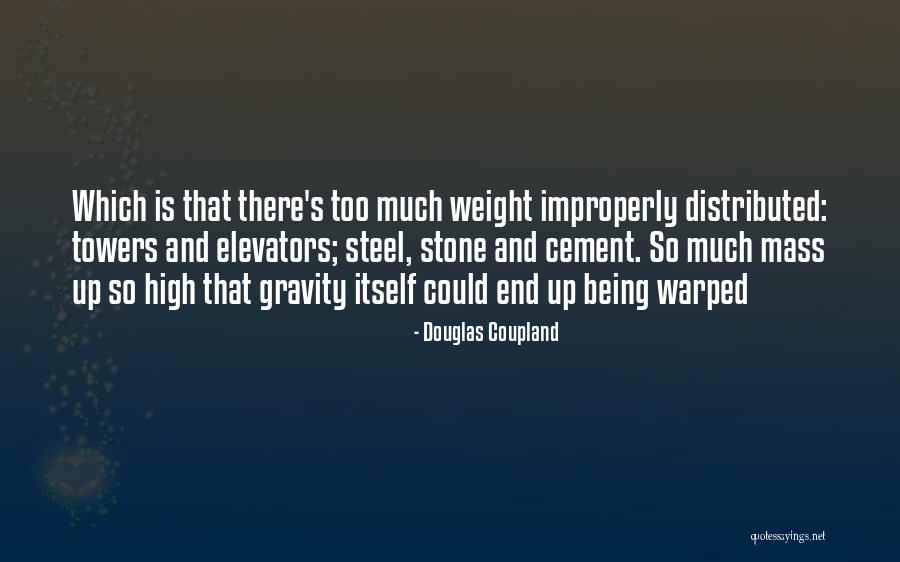 Improperly Quotes By Douglas Coupland Improperly Quotes By Douglas Coupland