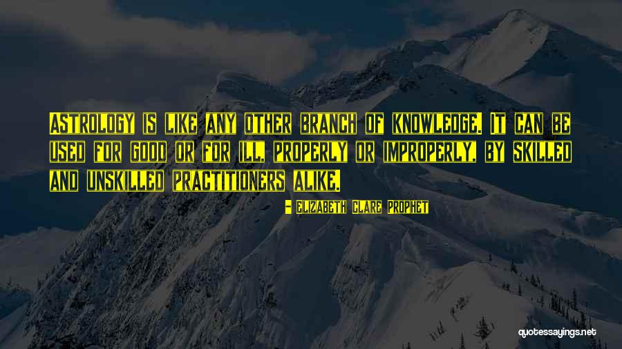 Improperly Quotes By Elizabeth Clare Prophet Improperly Quotes By Elizabeth Clare Prophet