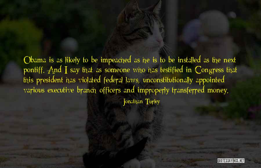 Improperly Quotes By Jonathan Turley Improperly Quotes By Jonathan Turley