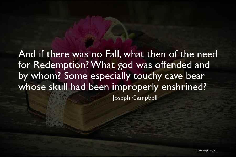 Improperly Quotes By Joseph Campbell Improperly Quotes By Joseph Campbell
