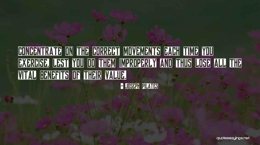 Improperly Quotes By Joseph Pilates Improperly Quotes By Joseph Pilates