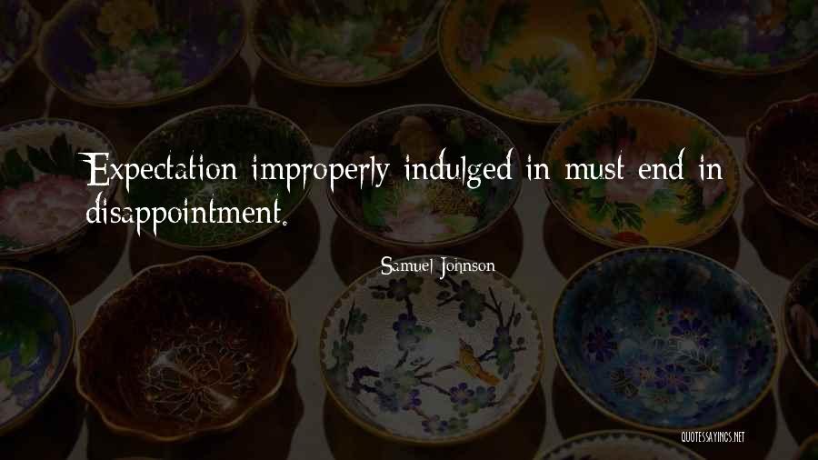 Improperly Quotes By Samuel Johnson