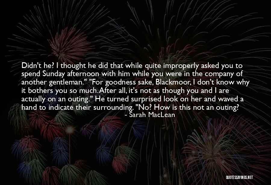 Improperly Quotes By Sarah MacLean Improperly Quotes By Sarah MacLean