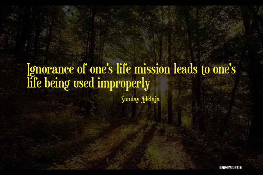 Improperly Quotes By Sunday Adelaja Improperly Quotes By Sunday Adelaja