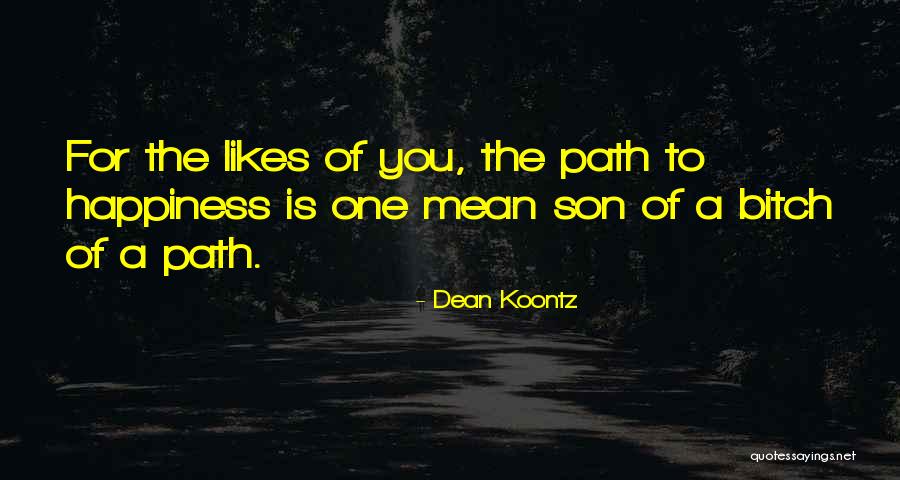 Improprietous Quotes By Dean Koontz Improprietous Quotes By Dean Koontz