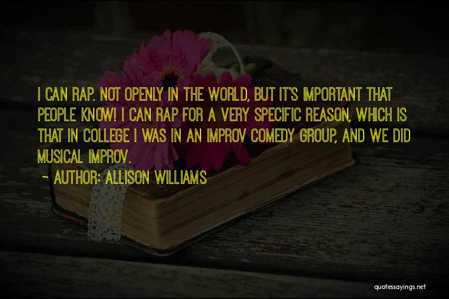 Improv Comedy Quotes By Allison Williams