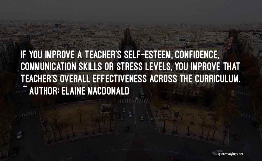 Improve Confidence Quotes By Elaine MacDonald