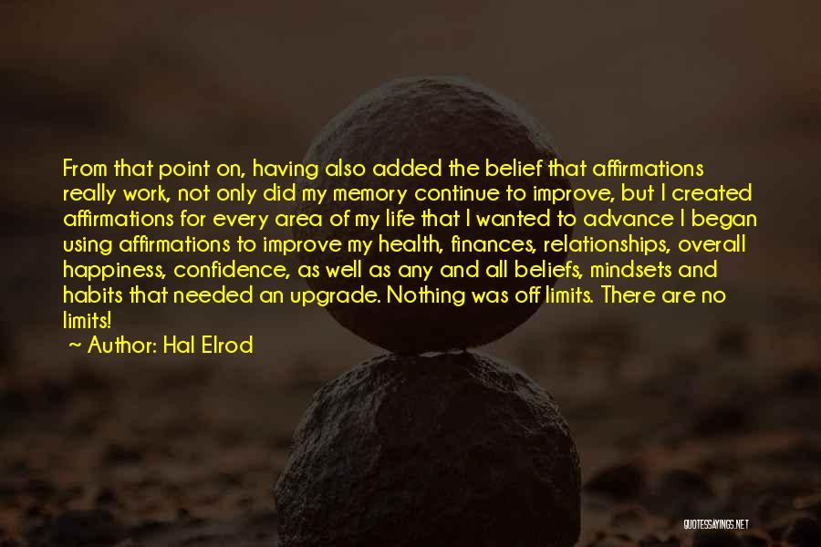 Improve Confidence Quotes By Hal Elrod