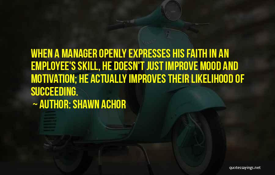 Improve Mood Quotes By Shawn Achor