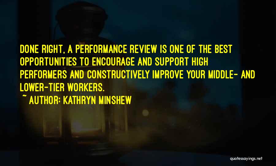 Improve Performance Quotes By Kathryn Minshew