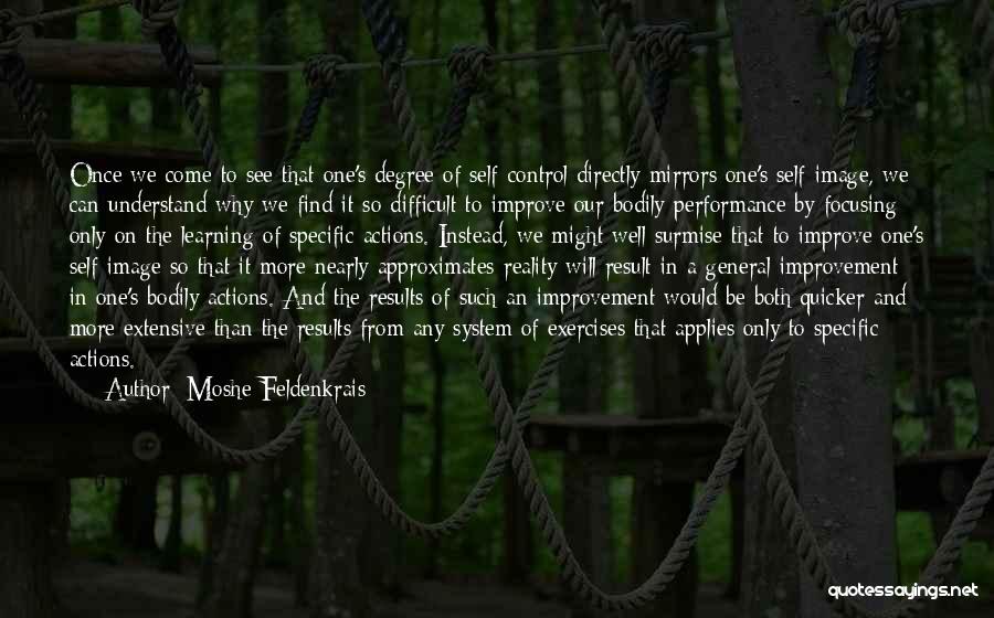 Improve Performance Quotes By Moshe Feldenkrais