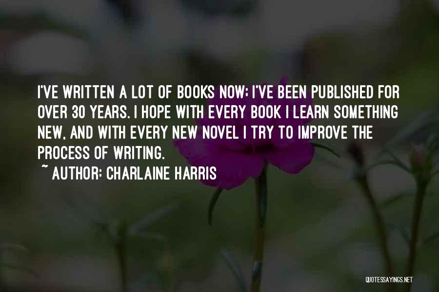 Improve Process Quotes By Charlaine Harris