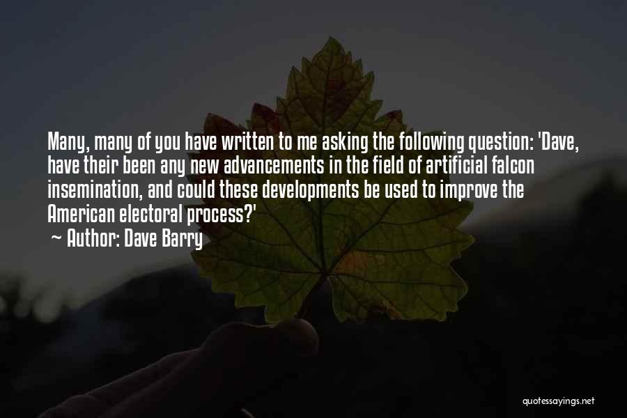 Improve Process Quotes By Dave Barry