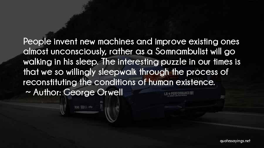 Improve Process Quotes By George Orwell