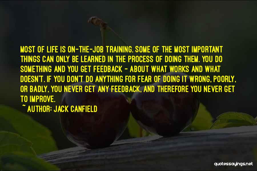Improve Process Quotes By Jack Canfield