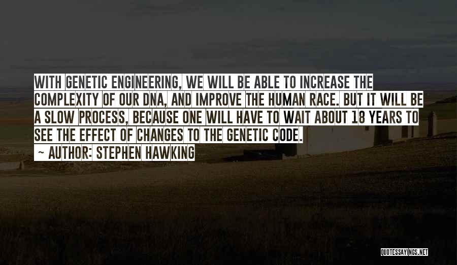 Improve Process Quotes By Stephen Hawking