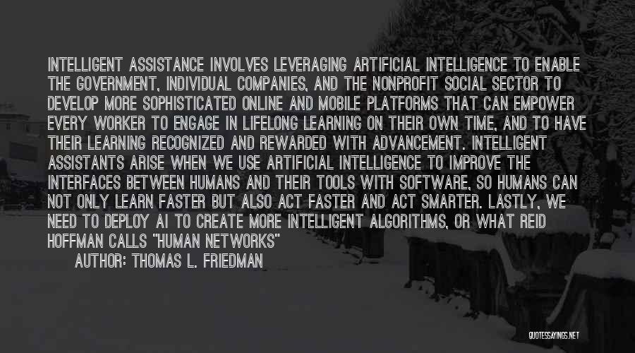 Improve Skills Quotes By Thomas L. Friedman
