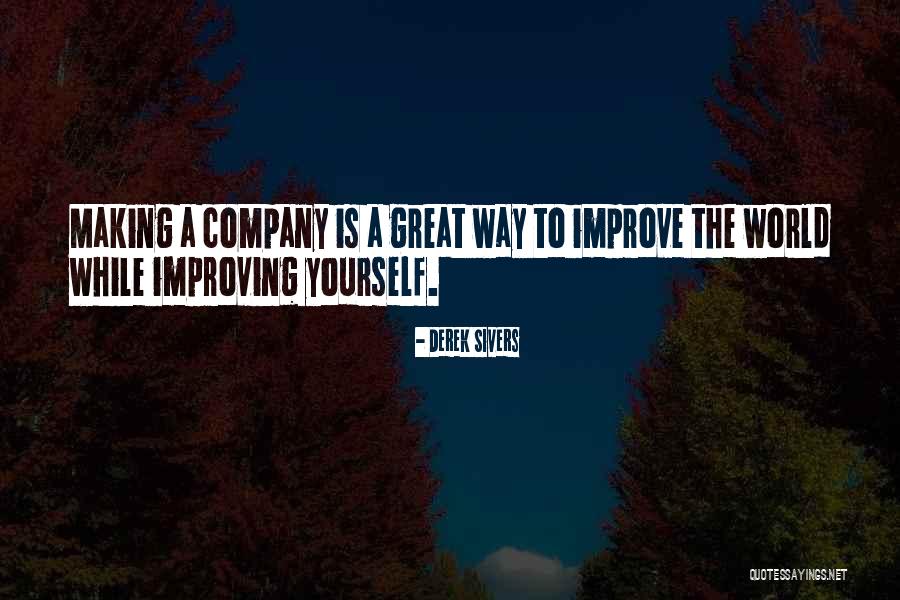 Improve The Quotes By Derek Sivers Improve The Quotes By Derek Sivers