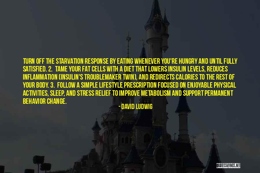 Improve Your Body Quotes By David Ludwig Improve Your Body Quotes By David Ludwig
