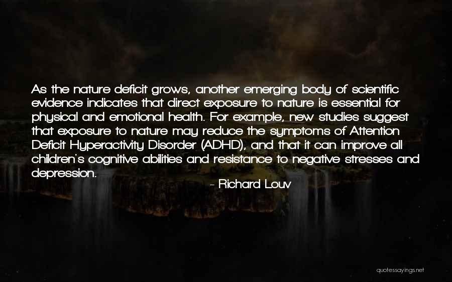 Improve Your Body Quotes By Richard Louv Improve Your Body Quotes By Richard Louv