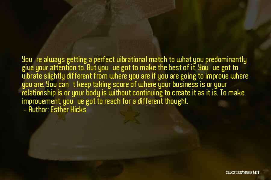 Improve Your Business Quotes By Esther Hicks