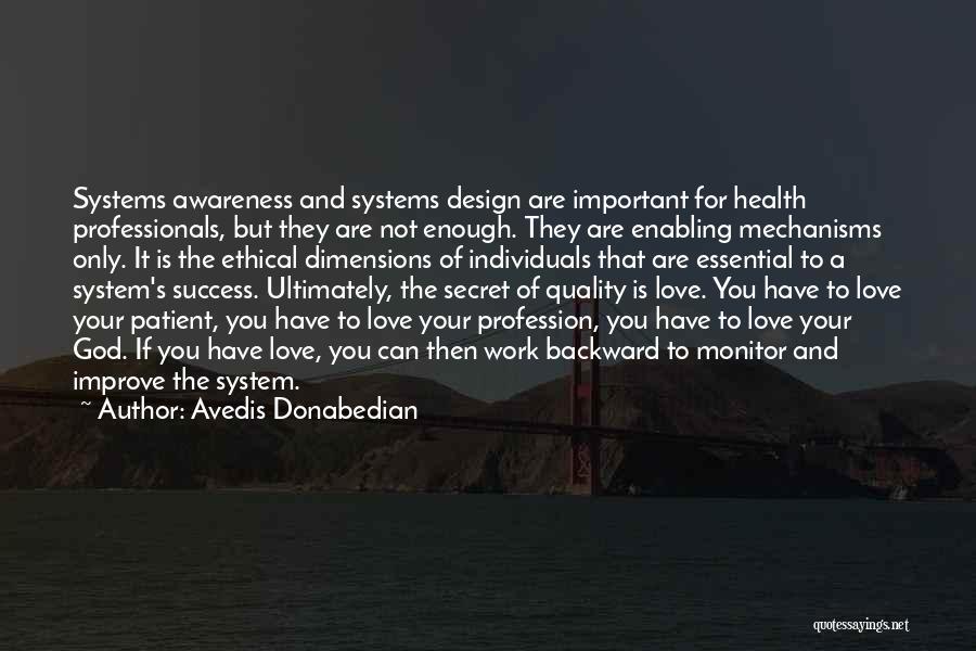 Improve Your Health Quotes By Avedis Donabedian