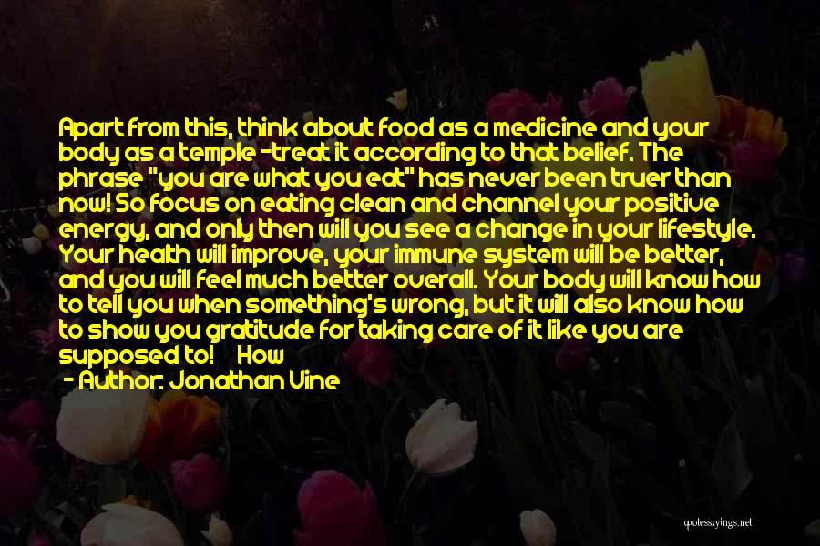 Improve Your Health Quotes By Jonathan Vine