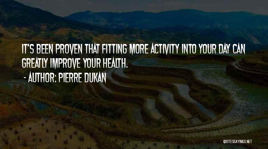 Improve Your Health Quotes By Pierre Dukan