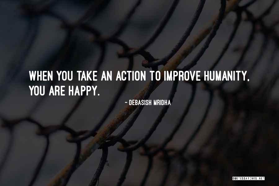 Improve Your Life Inspirational Quotes By Debasish Mridha Improve Your Life Inspirational Quotes By Debasish Mridha