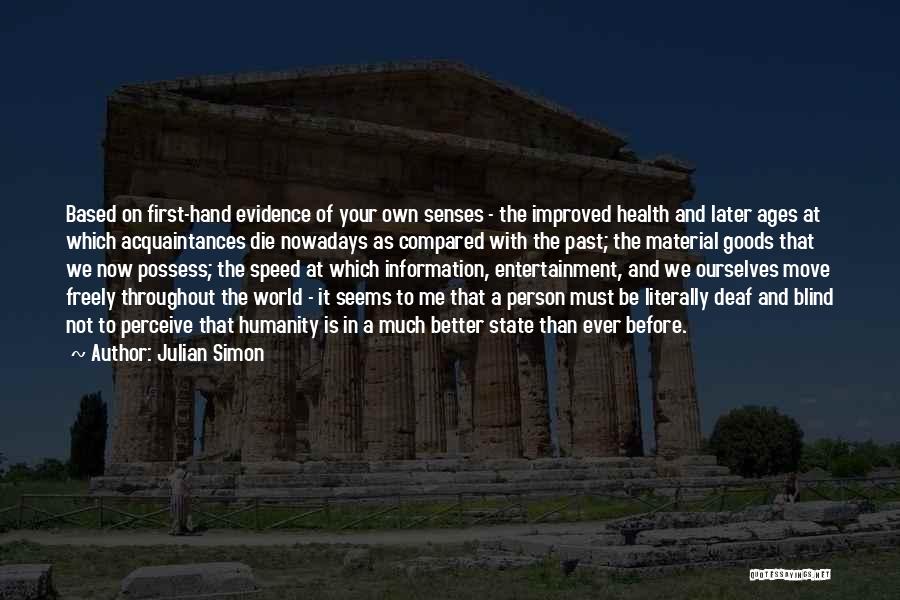 Improved Health Quotes By Julian Simon