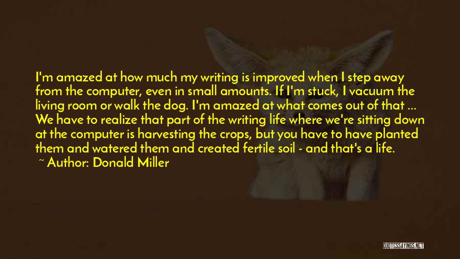 Improved Life Quotes By Donald Miller