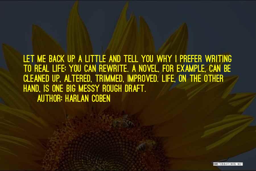 Improved Life Quotes By Harlan Coben