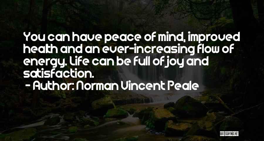 Improved Life Quotes By Norman Vincent Peale